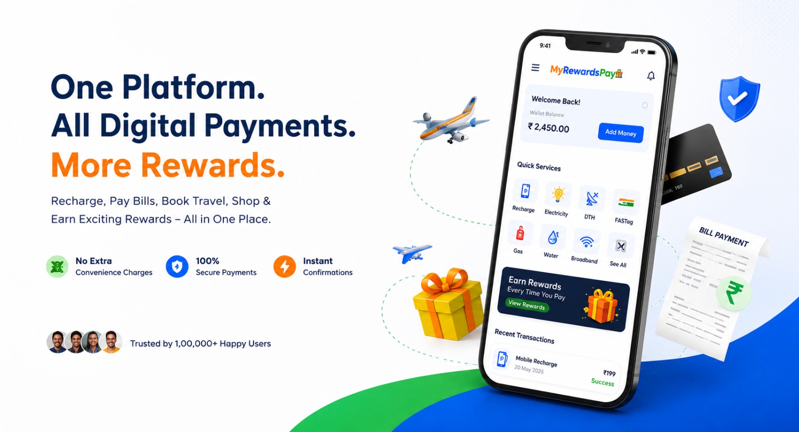 One Platform. All Digital Payments. More Rewards.